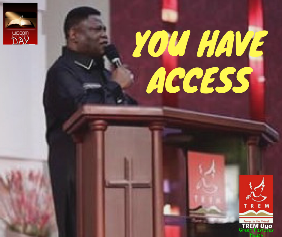 YOU HAVE ACCESS